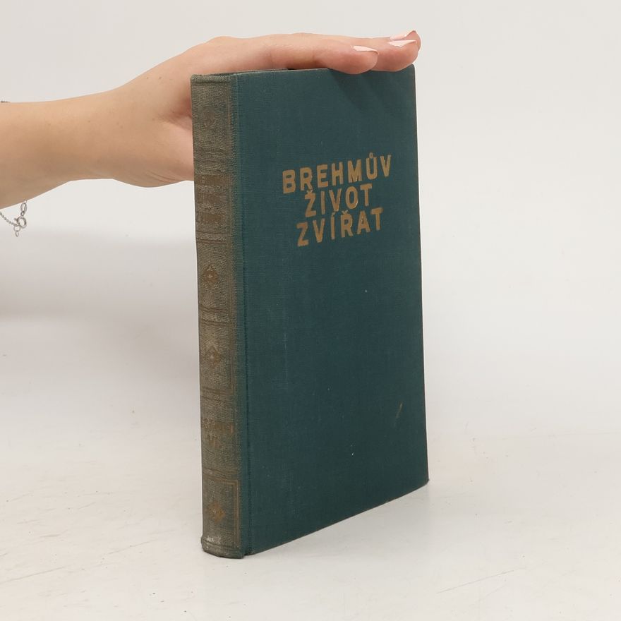 Adolf Meyer Brehmův život zvířat: Ssavci VI