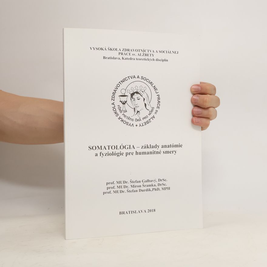 Autorenkollektiv Somatológia. Základy anatómie a fyziológie pre humanitné smery