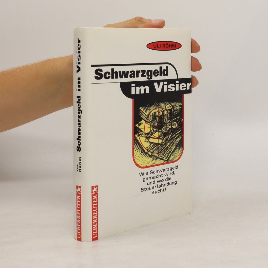Uli Röhm Schwarzgeld im Visier