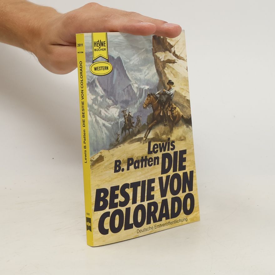 Lewis B. Patten Die Bestie von Colorado