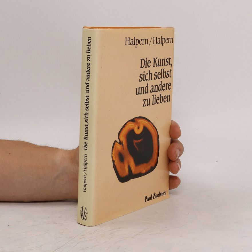 James Halpern Die Kunst, sich selbst und andere zu lieben
