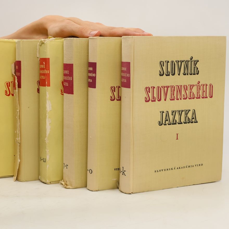 Various authors Slovník slovenského jazyka 1-6