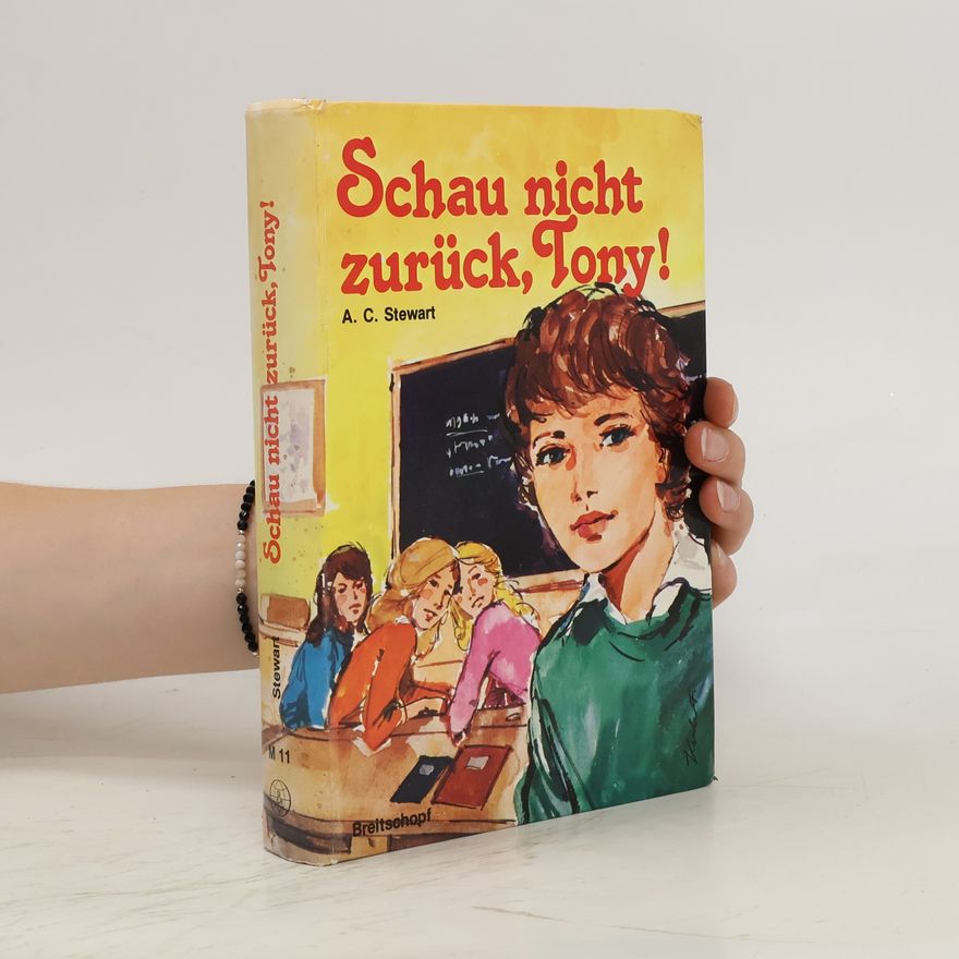 A. C. Stewart Schau nicht zurück, Tony!