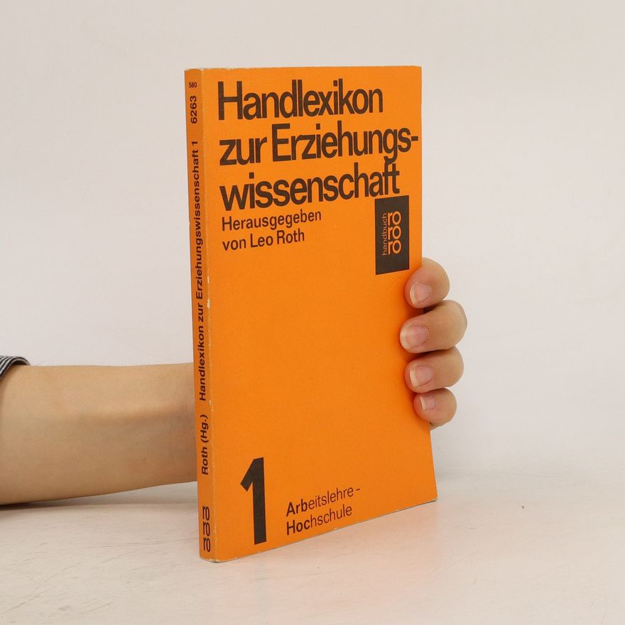 Autorenkollektiv Handlexikon zur Erziehungswissenschaft 1