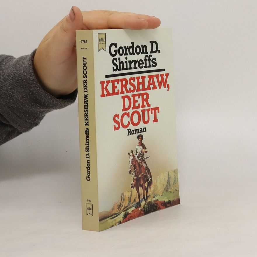 Gordon D. Shirreffs Kershaw, der Scout