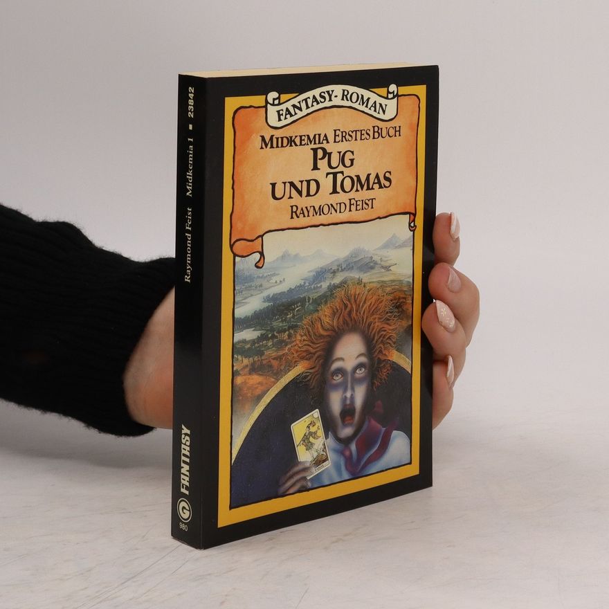 Raymond E. Feist Midkemia 1. Pug und Tomas