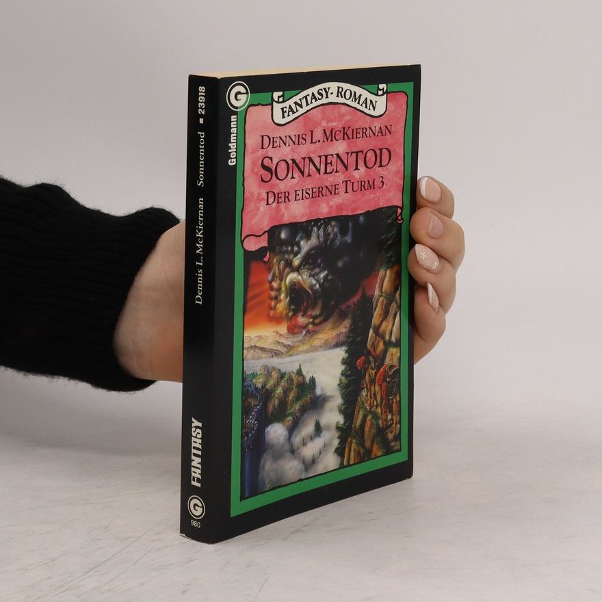 Dennis L. McKiernan Sonnentod. Der eiserne Turm 3