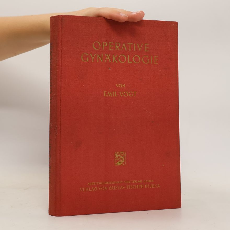 Emil Vogt Operative Gynäkologie