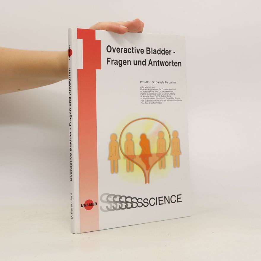 Autorenkollektiv Overactive Bladder - Fragen und Antworten