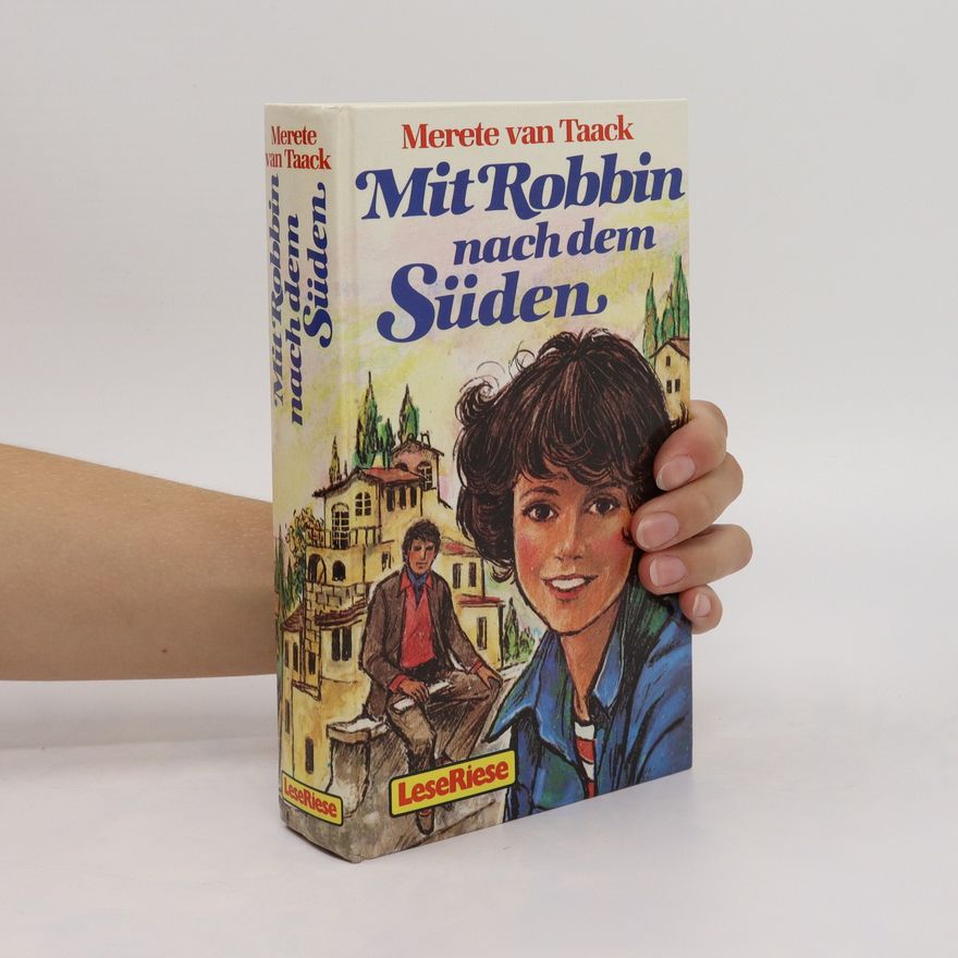 Merete van Taack Mit Robbin nach dem Süden