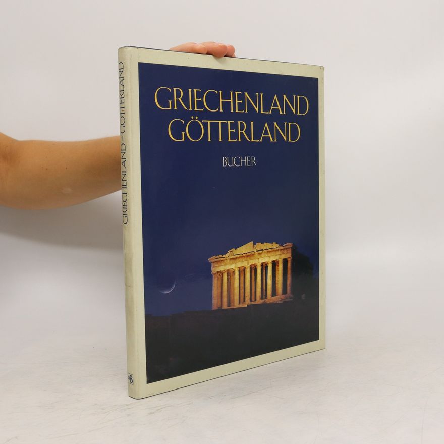 Gerhard P. Müller Griechenland, Götterland