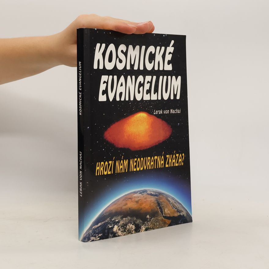 Lerak von Nachaj Kosmické evangelium