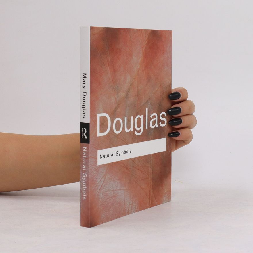 Mary Douglas Natural Symbols