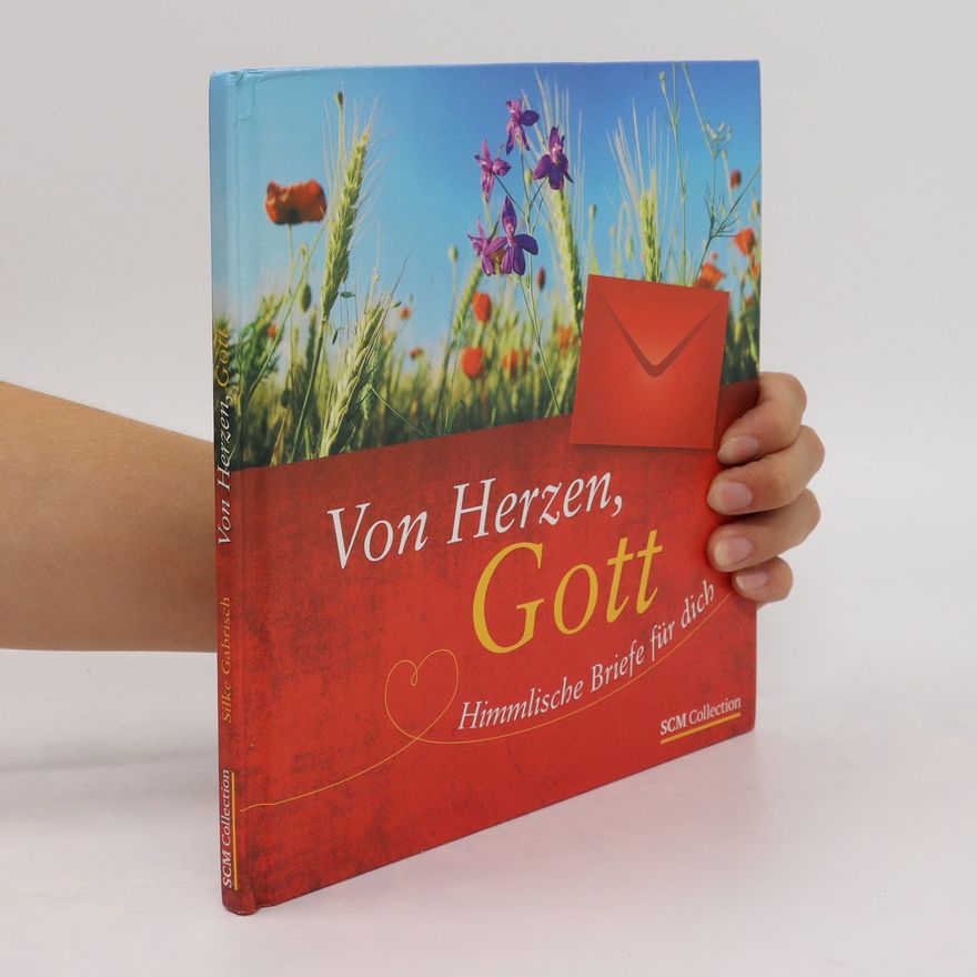 Silke Gabrisch Von Herzen, Gott