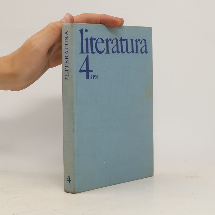 Autorenkollektiv Literatura pro IV. ročník středních škol
