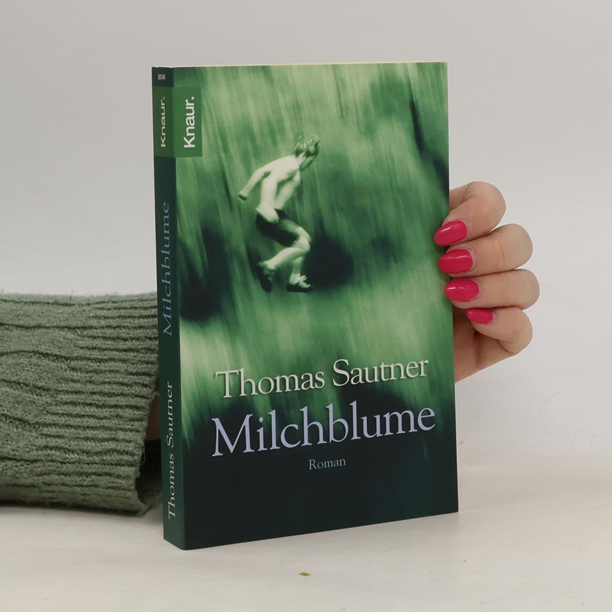 Thomas Sautner Milchblume