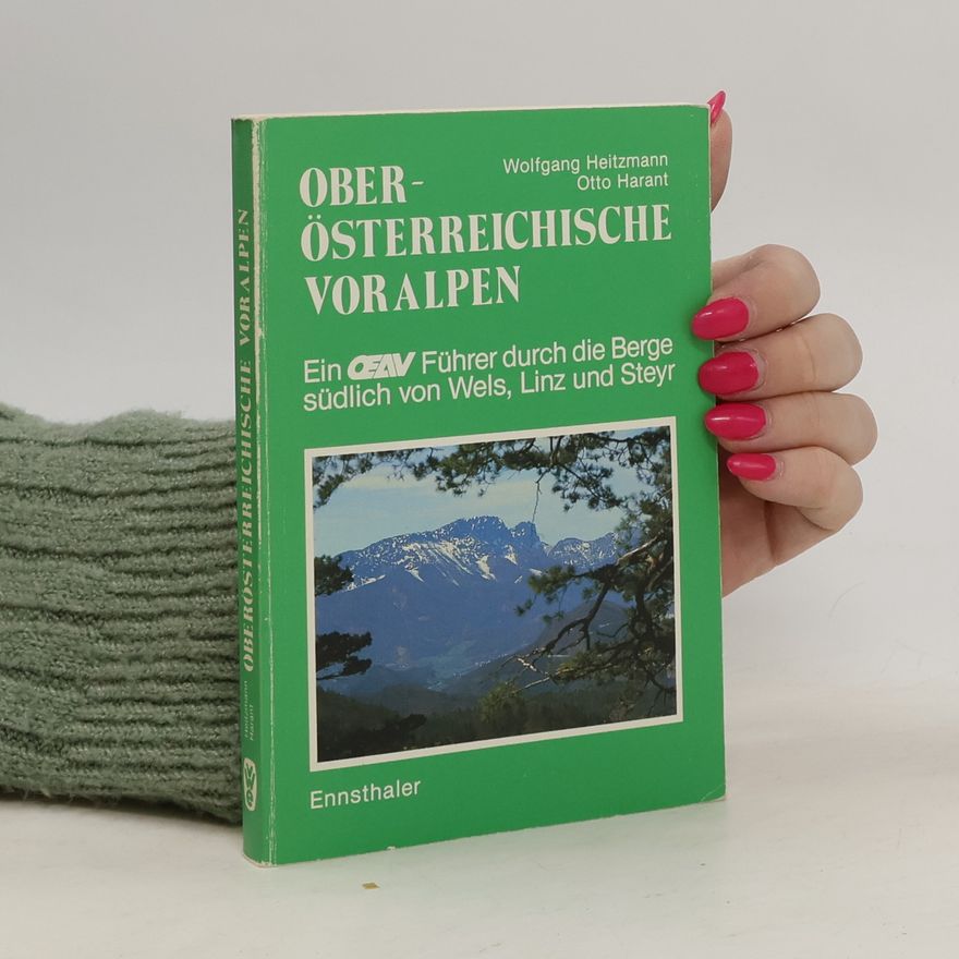 Wolfgang Heitzmann Oberösterreichische Voralpen