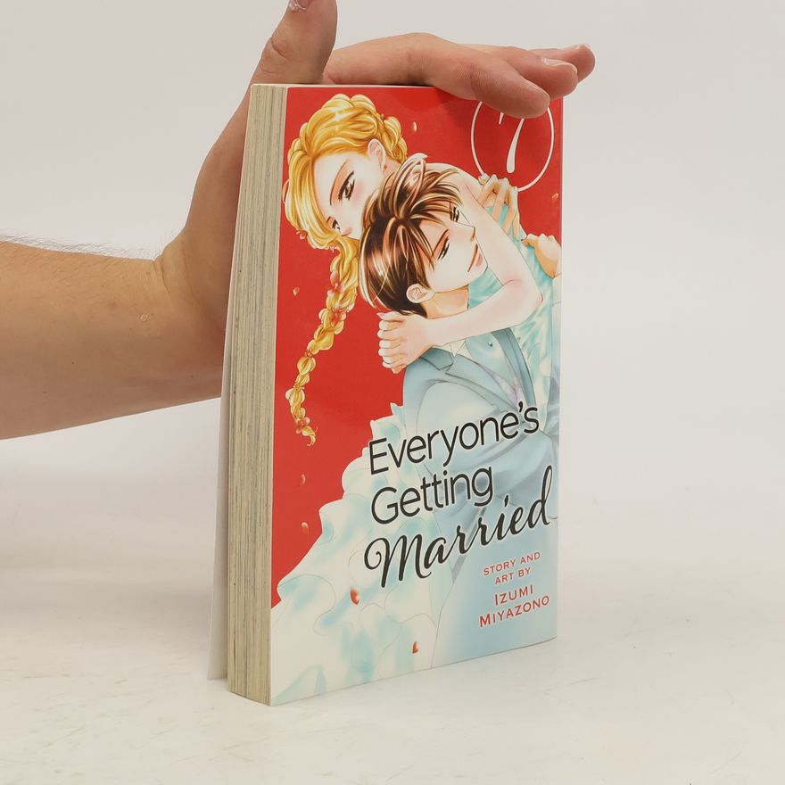 Izumi Miyazono Everyone's Getting Married, Vol. 7