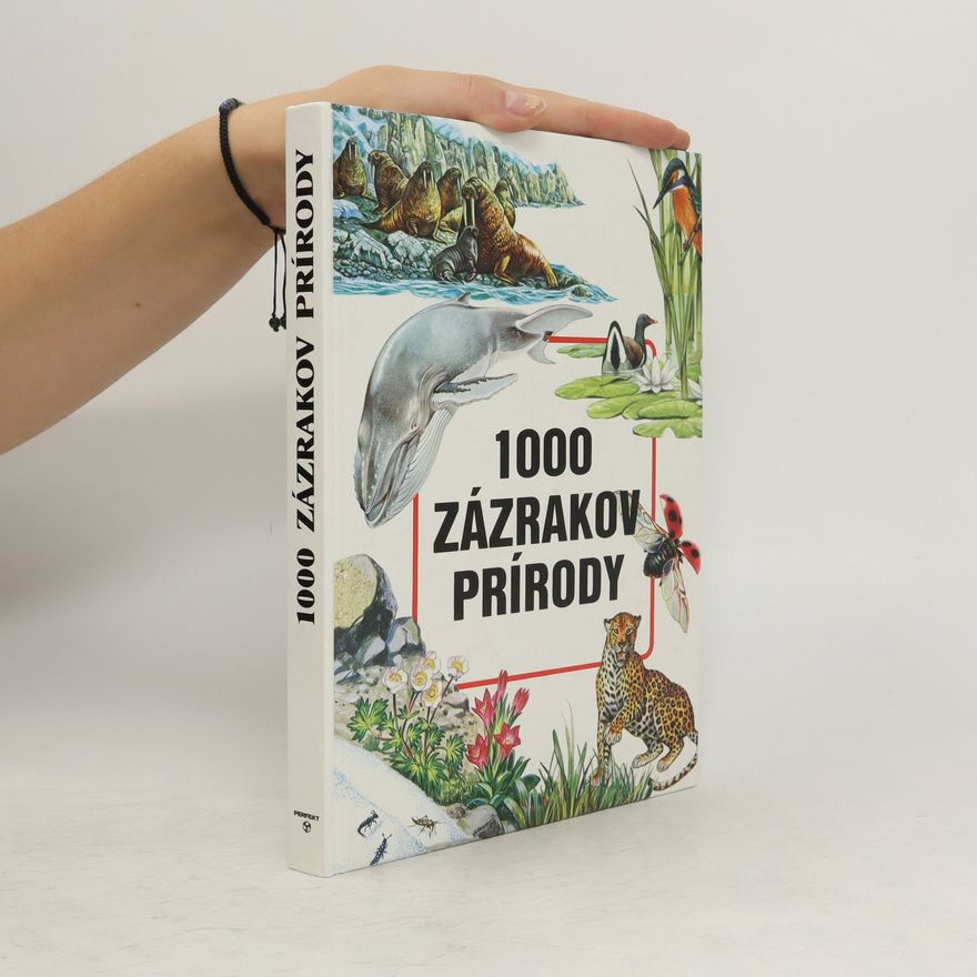 Kolektiv autorů 1000 zázrakov prírody
