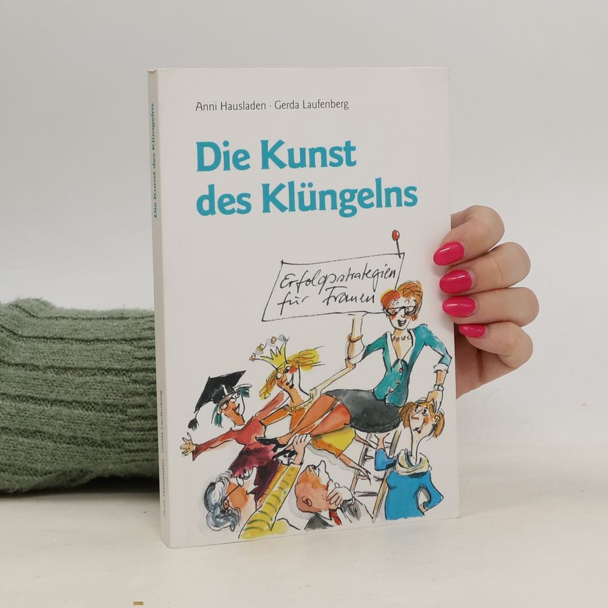 Anni Hausladen Die Kunst des Klüngelns
