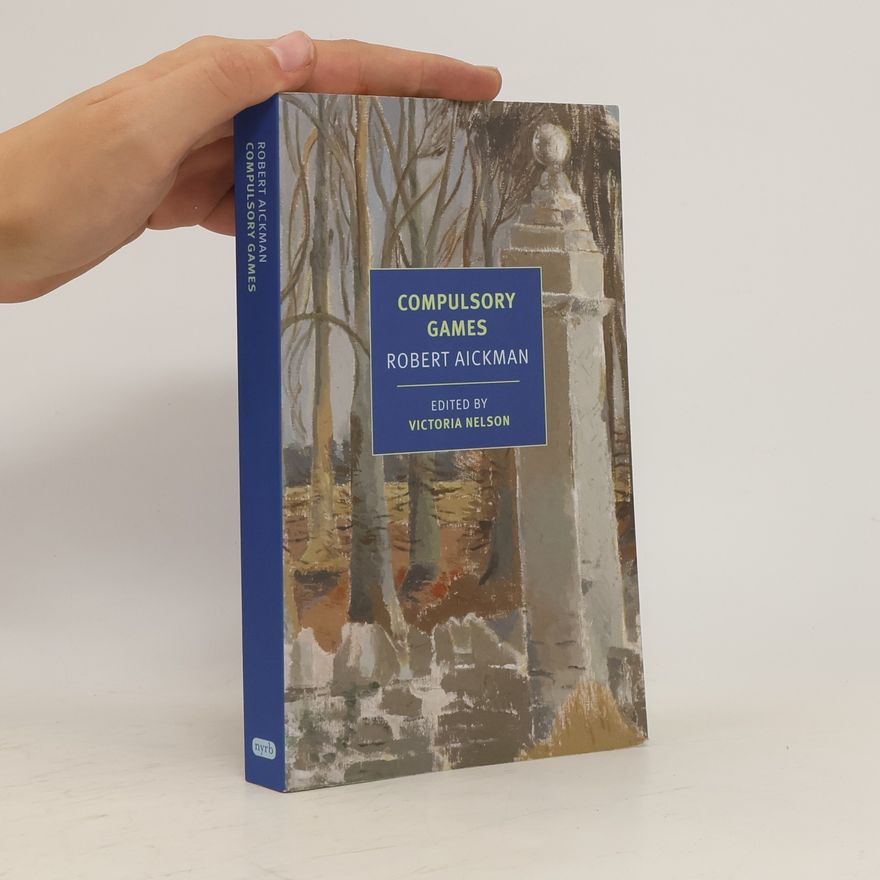 Robert Aickman Compulsory Games