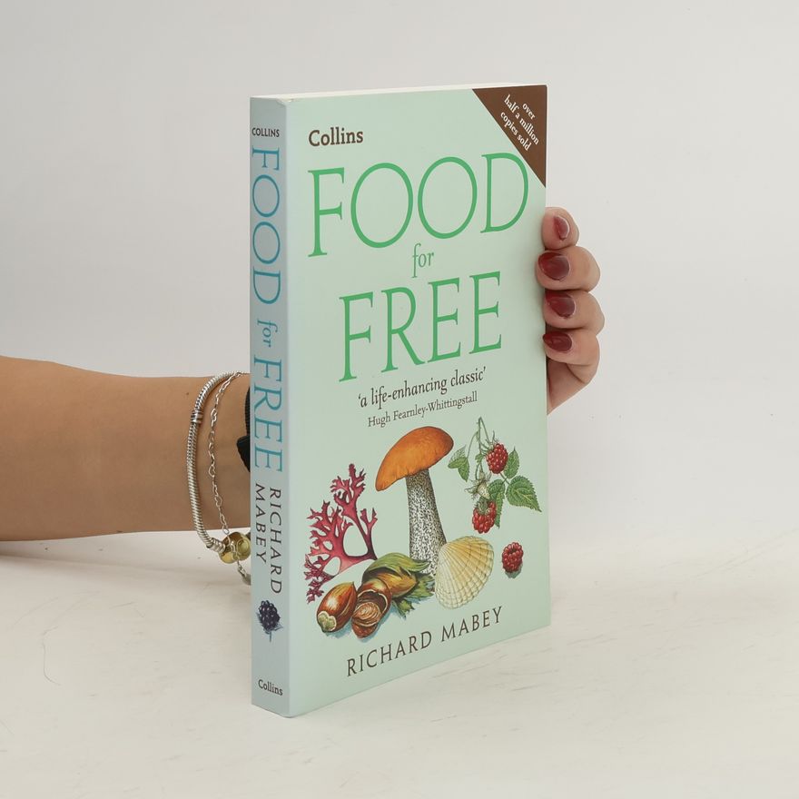 Richard Mabey Food for Free