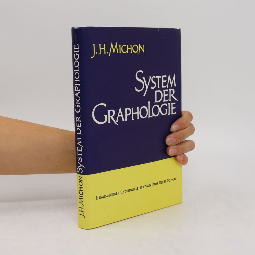 Jean Hippolyte Michon System der Graphologie