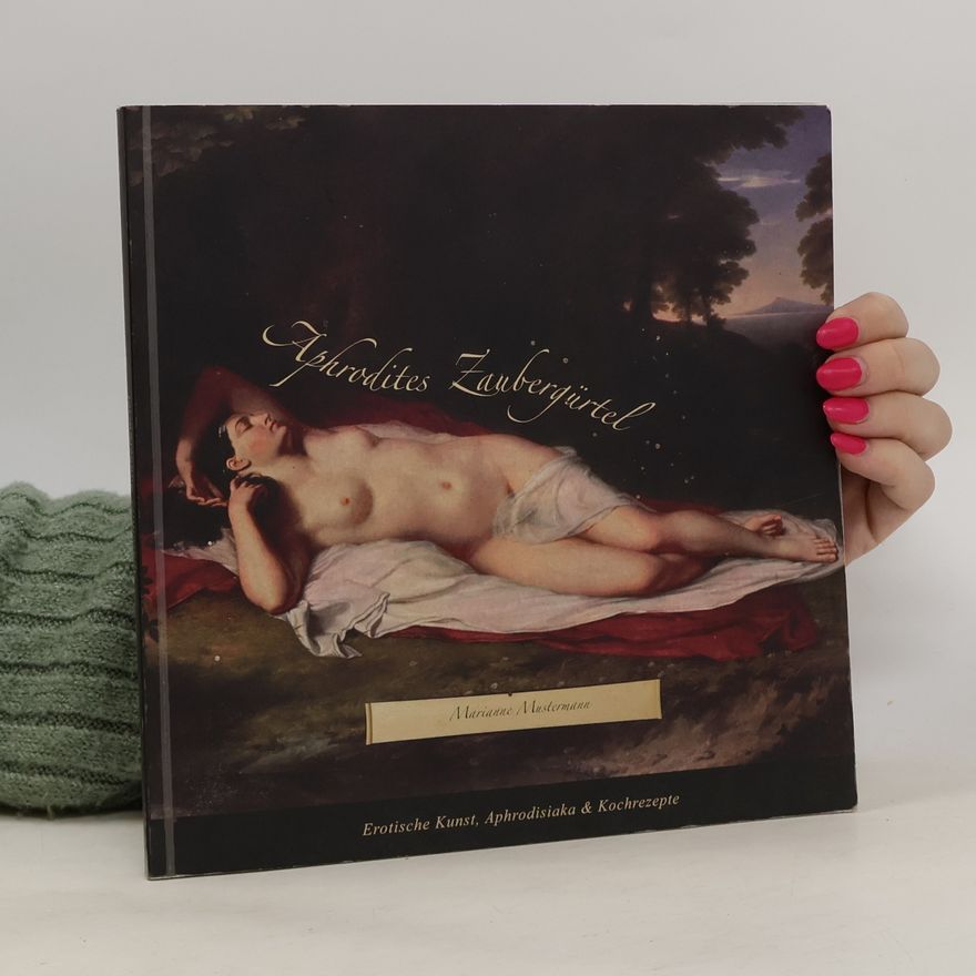 Marianne Mustermann Aphrodites Zaubergürtel