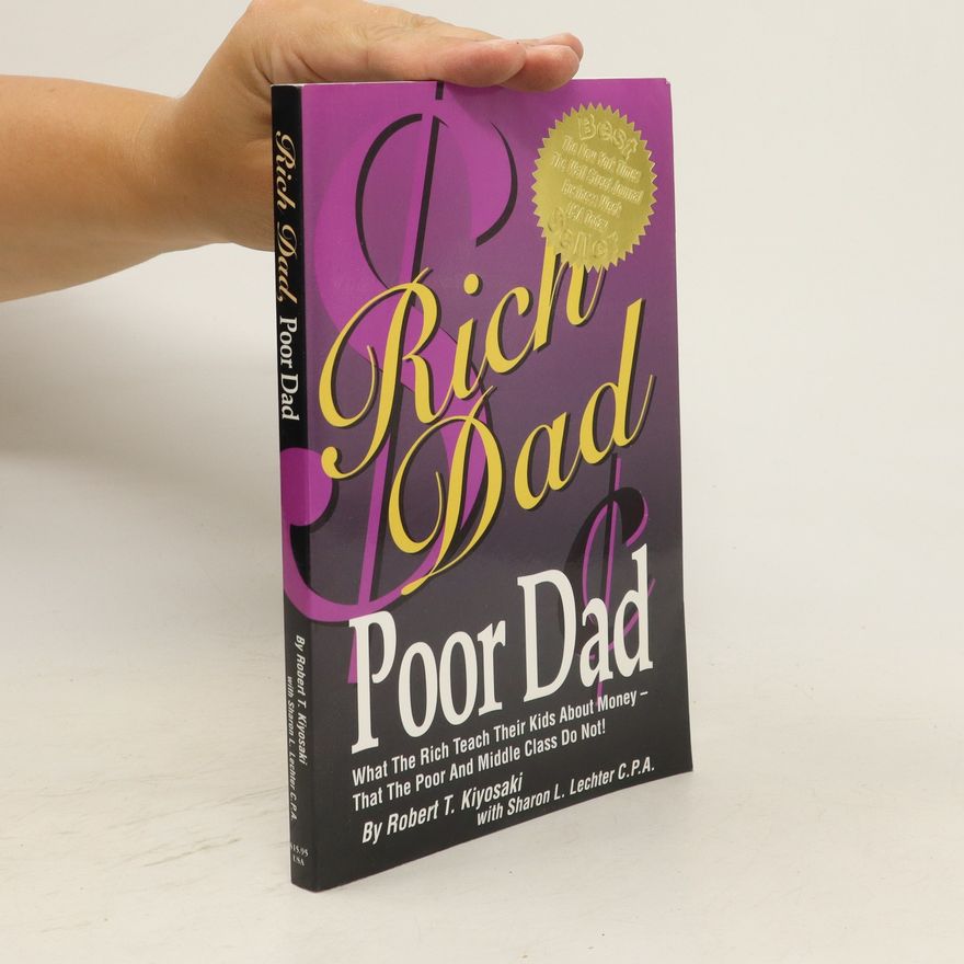 Robert Kiyosaki Rich Dad, Poor Dad
