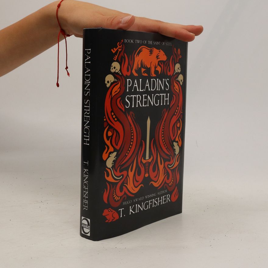 T. Kingfisher Paladin's Strength