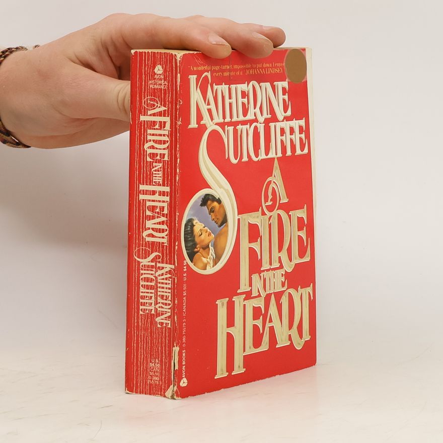 Katherine Sutcliffe A Fire in the Heart
