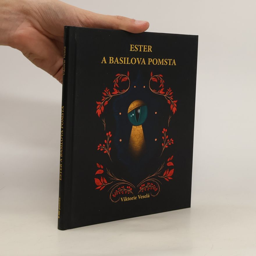 Viktorie Veselá Ester a Basilova pomsta