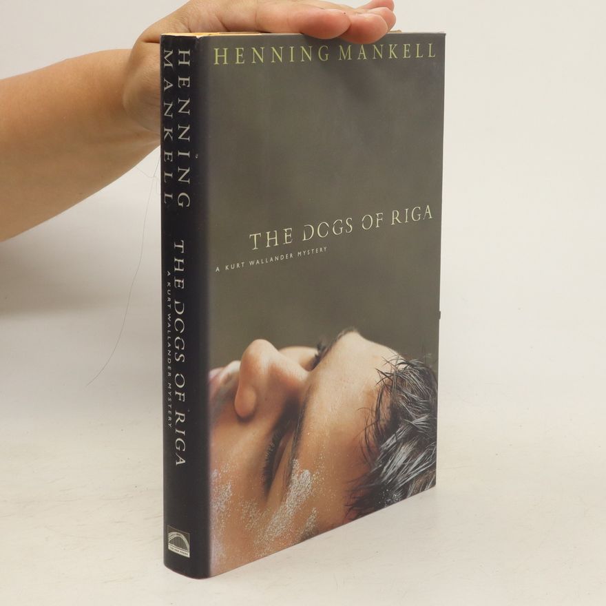 Henning Mankell The Dogs of Riga