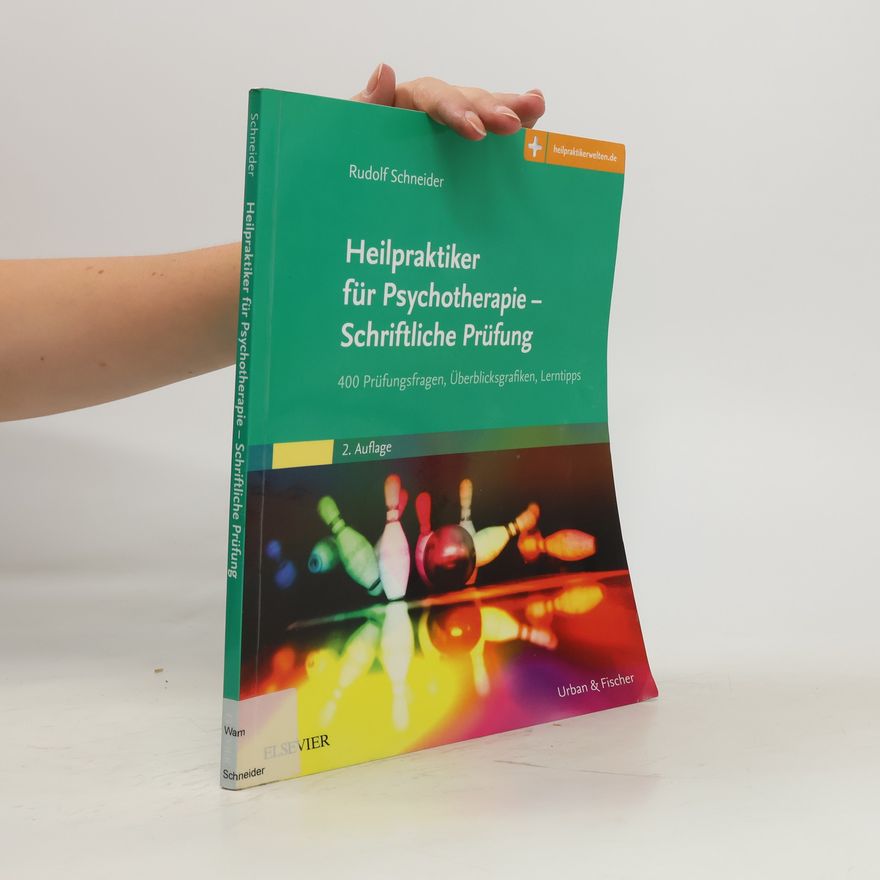 Rudolf Schneider Heilpraktiker für Psychotherapie. Schriftliche Prüfung