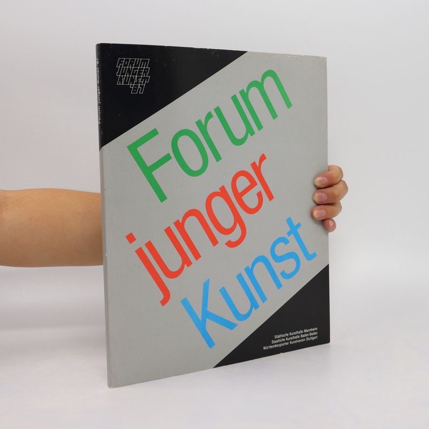 Various authors Forum junger Kunst