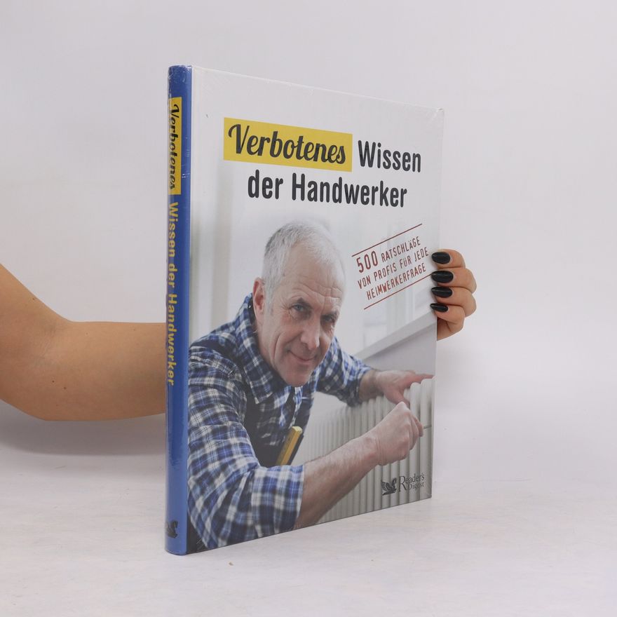 Autorenkollektiv Verbotenes Wissen der Handwerker