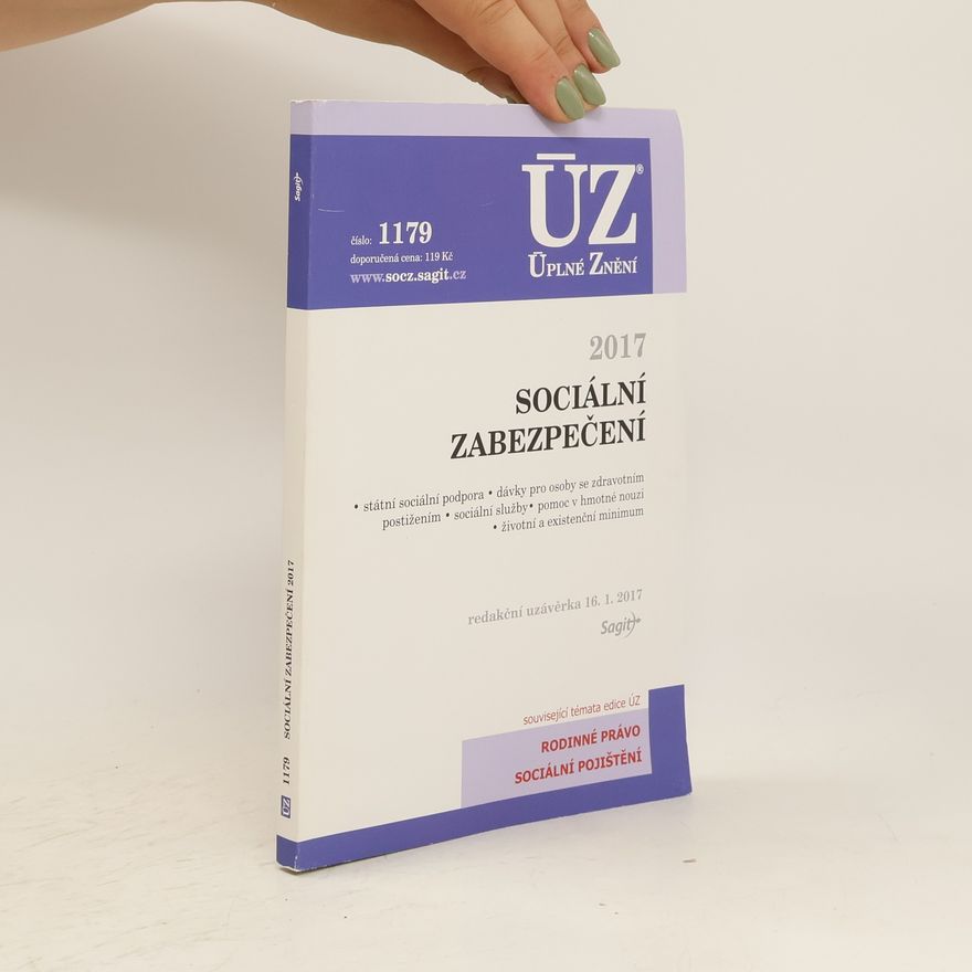 Kolektiv autorů Sociální zabezpečení (ÚZ 2017 č. 1179)