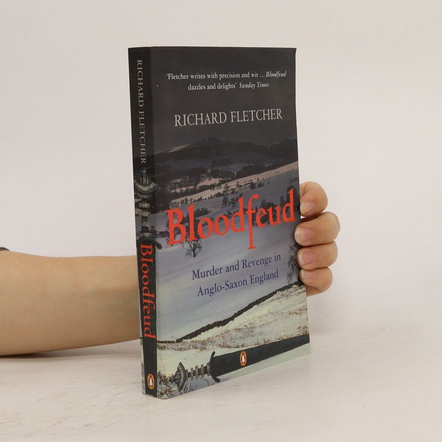 Richard A. Fletcher Bloodfeud