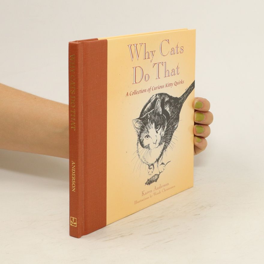 Karen C. L. Anderson Why Cats Do that