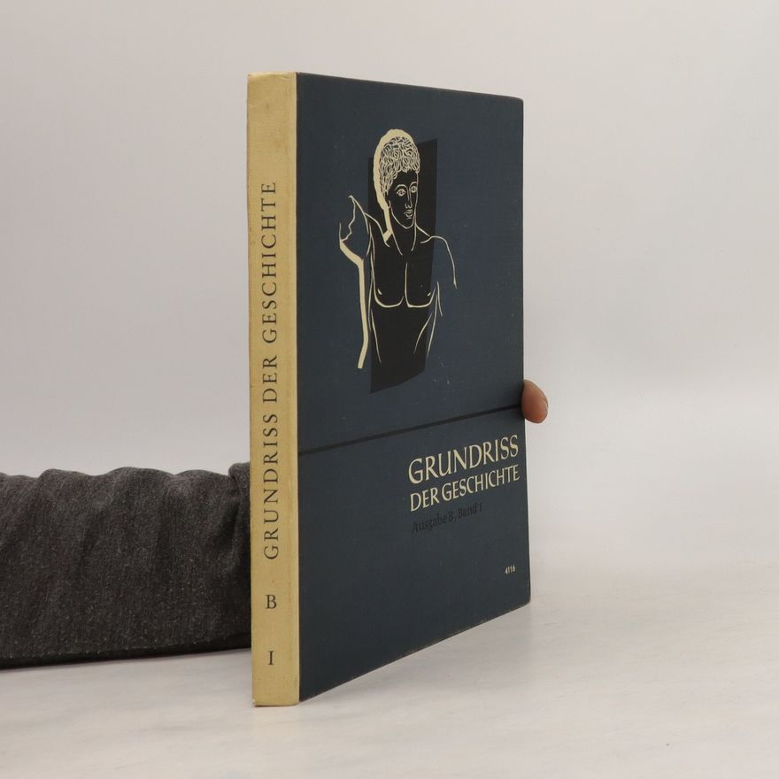 Autorenkollektiv Grundriss der Geschichte. Ausgabe B. Band 1