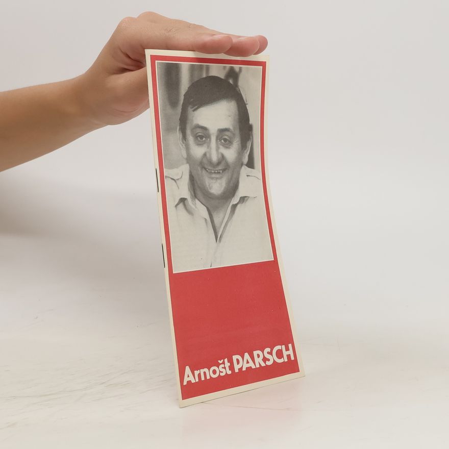 Kolektiv autorů Arnošt Parsch