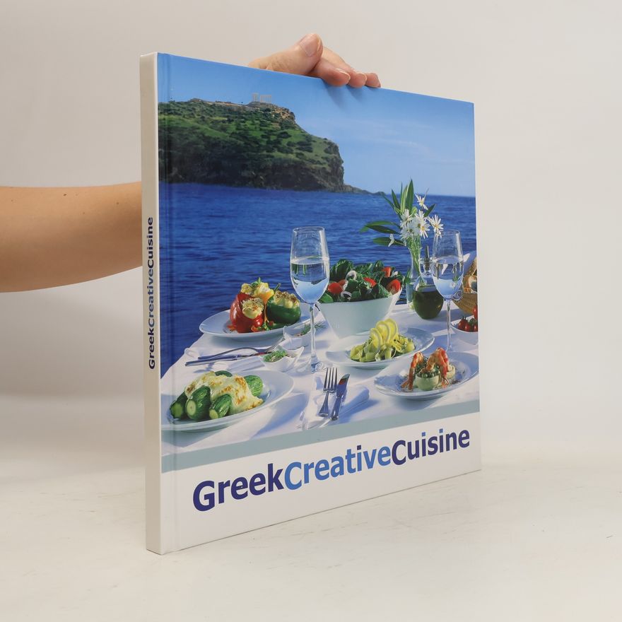 Kolektiv autorů Greek Creative Cuisine
