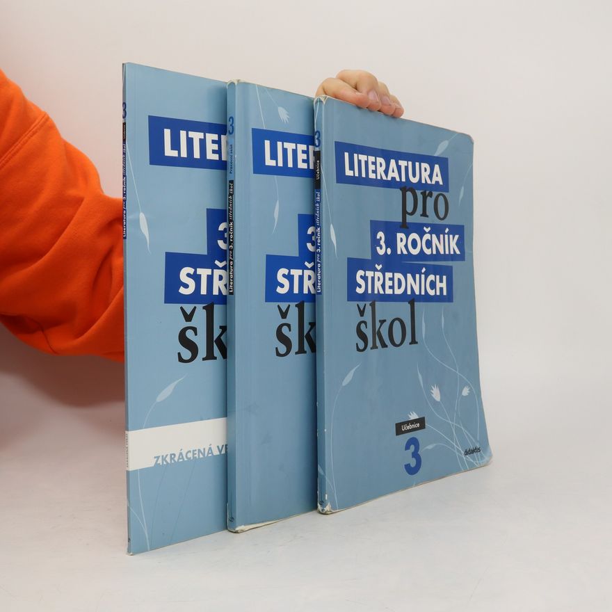 Lukáš Andree Literatura pro 3. ročník středních škol (Učebnice, Pracovní sešit, Učebnice - zkrácená verze)