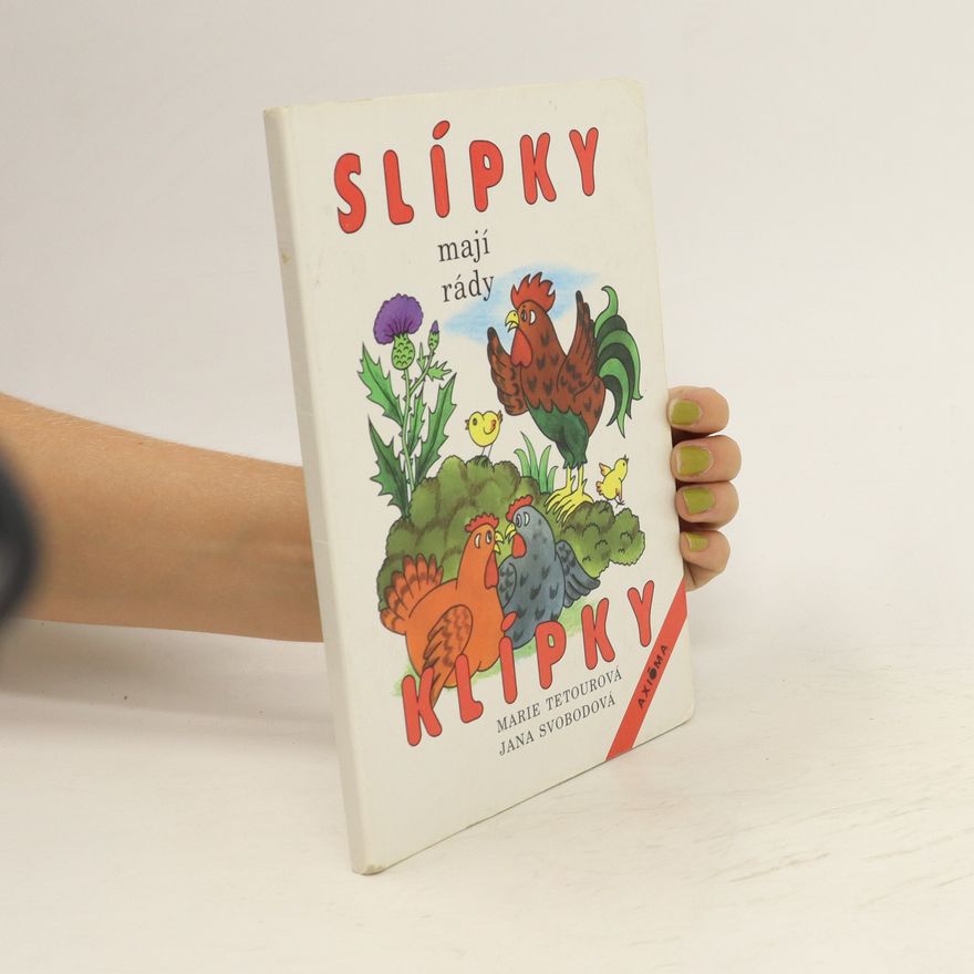 Marie Tetourová Slípky mají rády klípky