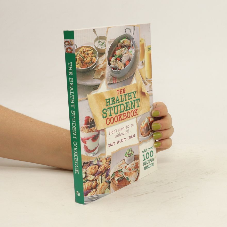 Kolektiv autorů The Healthy Student Cookbook