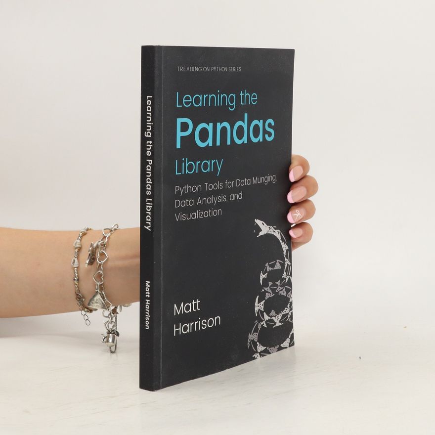Matt Harrison Learning the Pandas Library