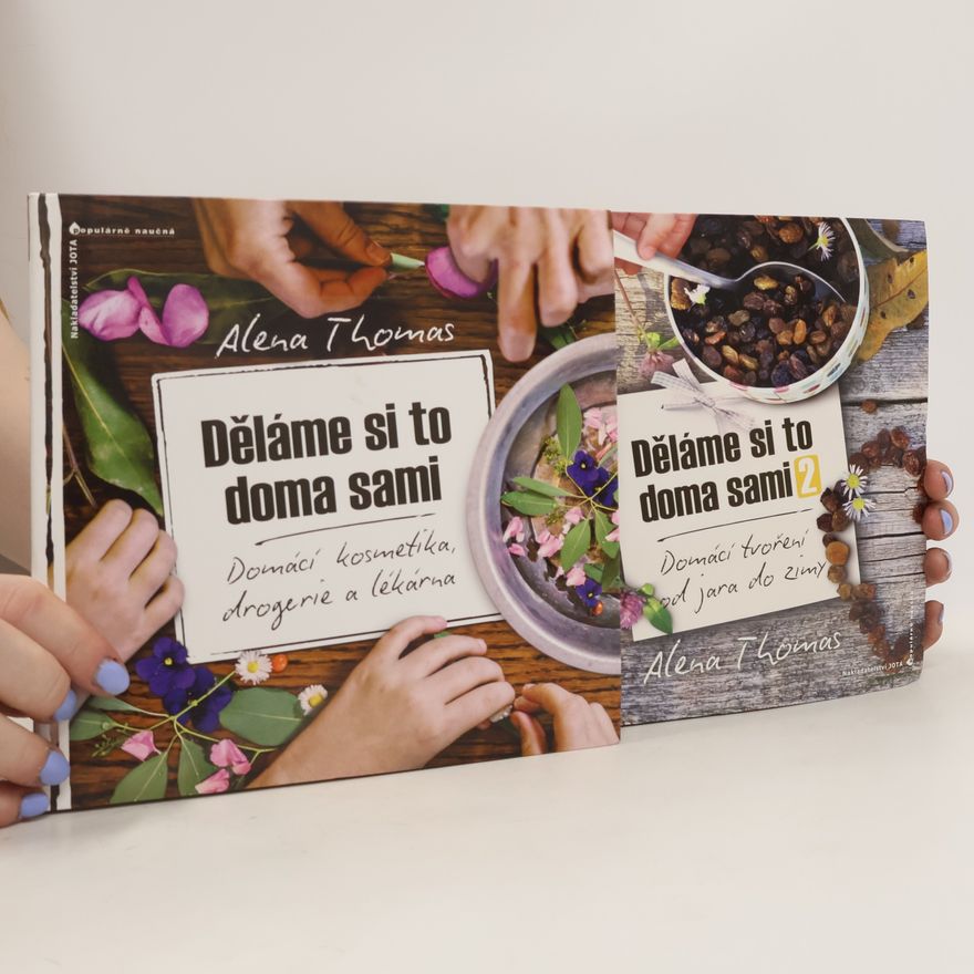 Alena Thomas Děláme si to doma sami 1.-2. díl