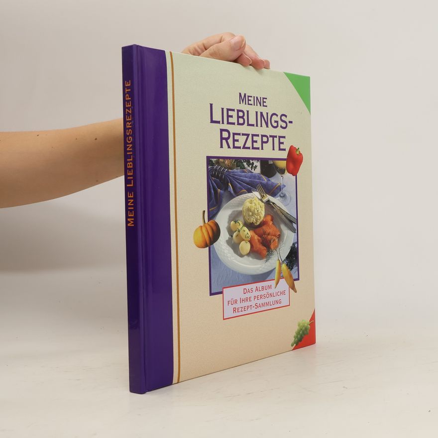 Kolektiv autorů Meine Lieblingsrezepte
