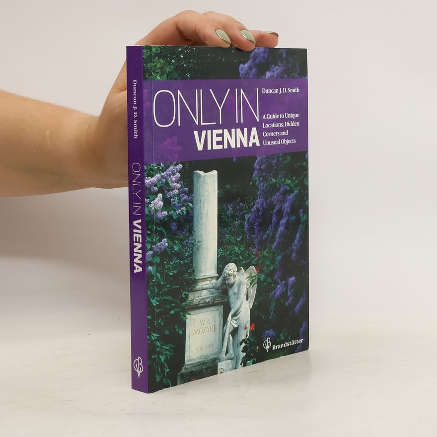 Duncan Smith Only in Vienna