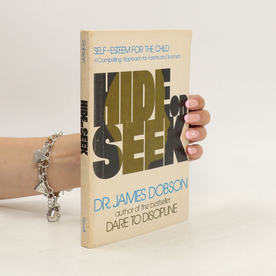 James Dobson Hide or Seek